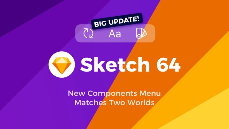 Cover image for Sketch 64 — Поиск, оттенки и новое меню компонентов (опять!)