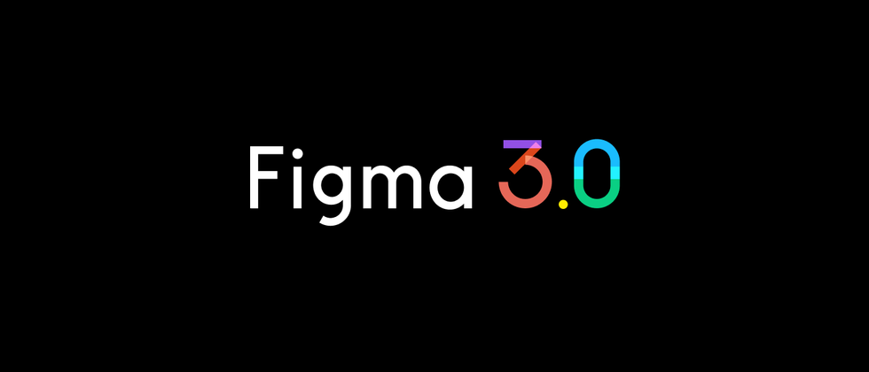 Cover image for Figma 3.0! Стили, прототипирование и дизайн в масштабе