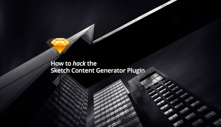 Cover image for Как хакнуть Sketch Content Generator для использования вашего контента