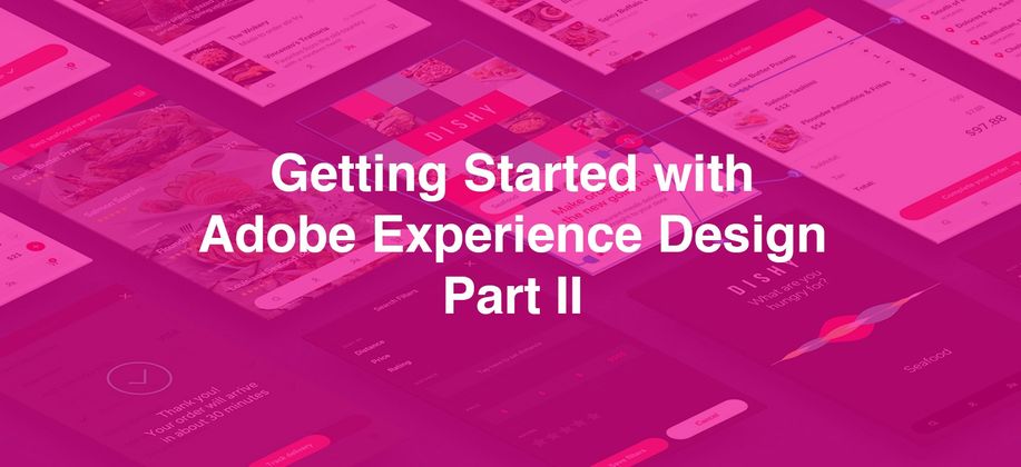 Cover image for Уроки Adobe XD. Начало работы с Adobe Experience Design — часть 2